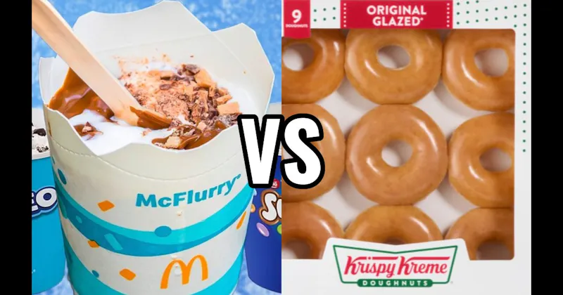 Krispy Kreme Original Glazed vs. McDonald’s McFlurry