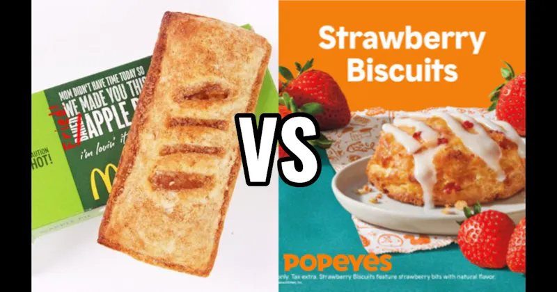 McDonald’s Apple Pie vs. Popeyes Strawberry Biscuit