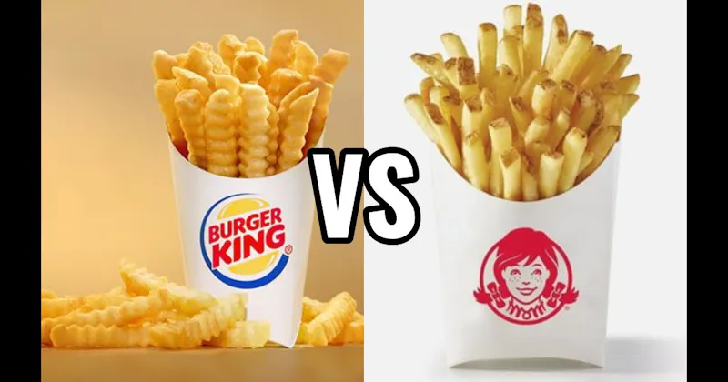 Burger King Fries vs. Wendy's Natural-Cut Fries