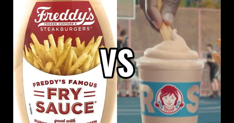 Freddy’s Fry Sauce (Freddy’s) vs. Wendy’s Frosty (Wendy’s)
