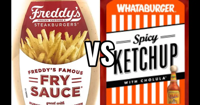 Freddy’s Fry Sauce (Freddy’s) vs. Whataburger Spicy Ketchup (Whataburger)