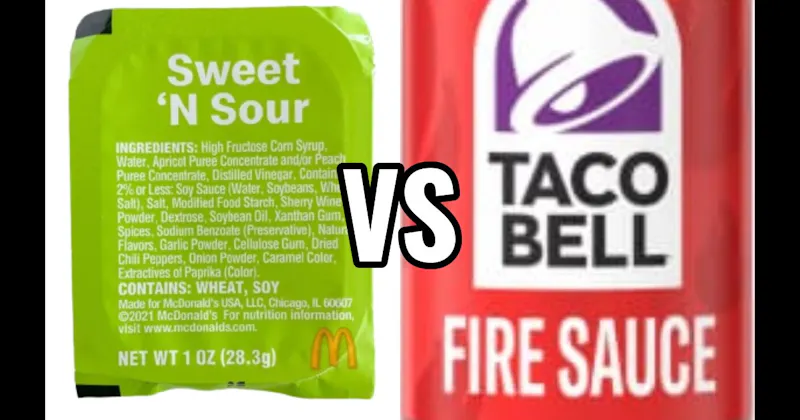 McDonald’s Sweet ‘N Sour Sauce (McDonald’s) vs. Taco Bell Fire Sauce (Taco Bell)