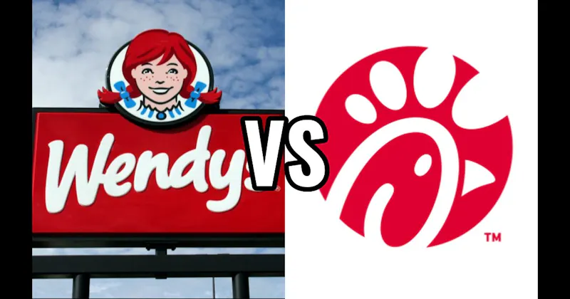 Chick-fil-A vs. Wendy's