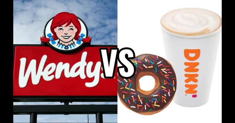 Dunkin' vs. Wendy's