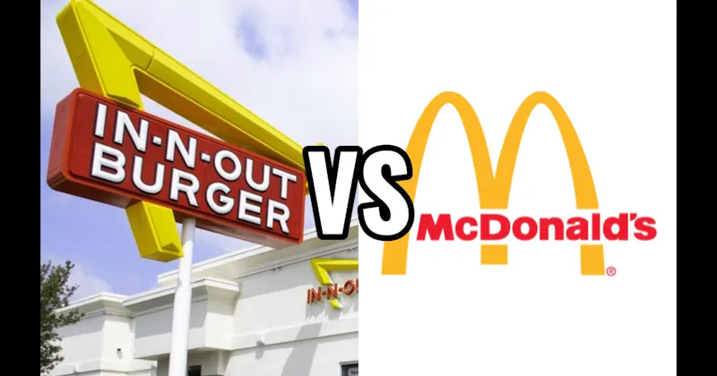 In-N-Out Burger vs. McDonald's