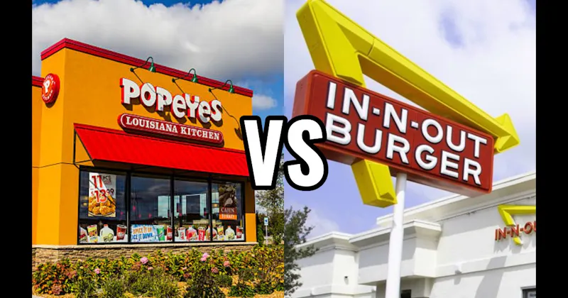 In-N-Out Burger vs. Popeyes