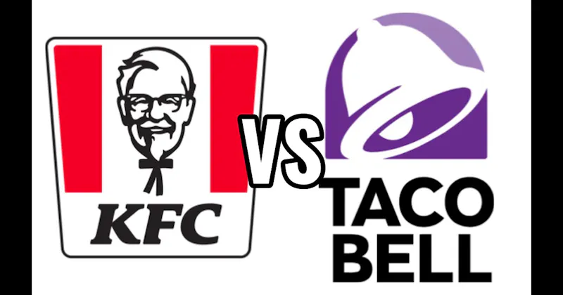 KFC vs. Taco Bell