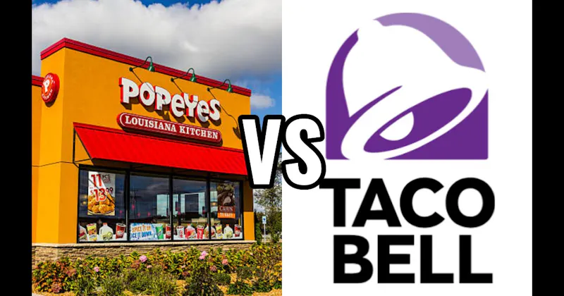 Popeyes vs. Taco Bell