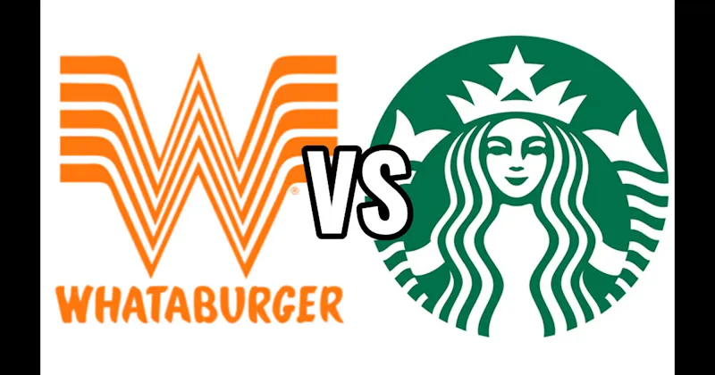 Starbucks vs. Whataburger