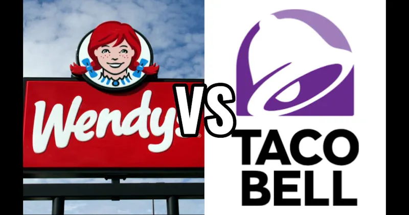 Taco Bell vs. Wendy's