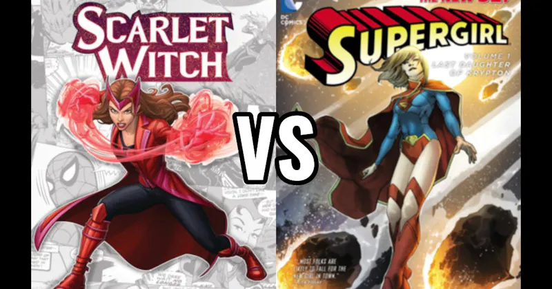 Scarlet Witch vs. Supergirl