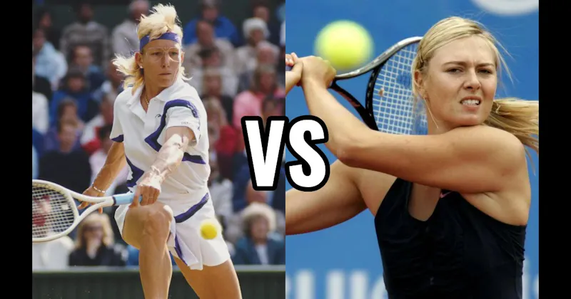 Maria Sharapova vs. Martina Navratilova