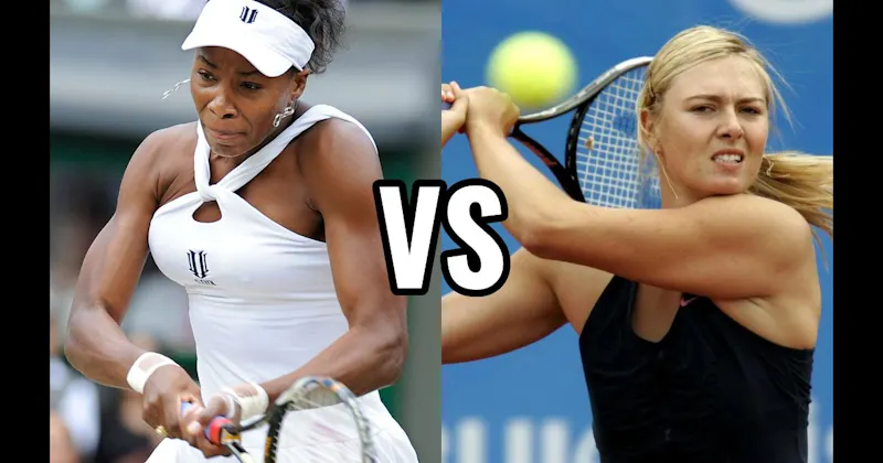 Maria Sharapova vs. Venus Williams