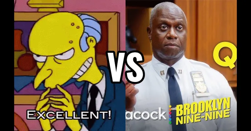 Captain Raymond Holt (Brooklyn Nine-Nine) vs. Mr. Burns (The Simpsons)