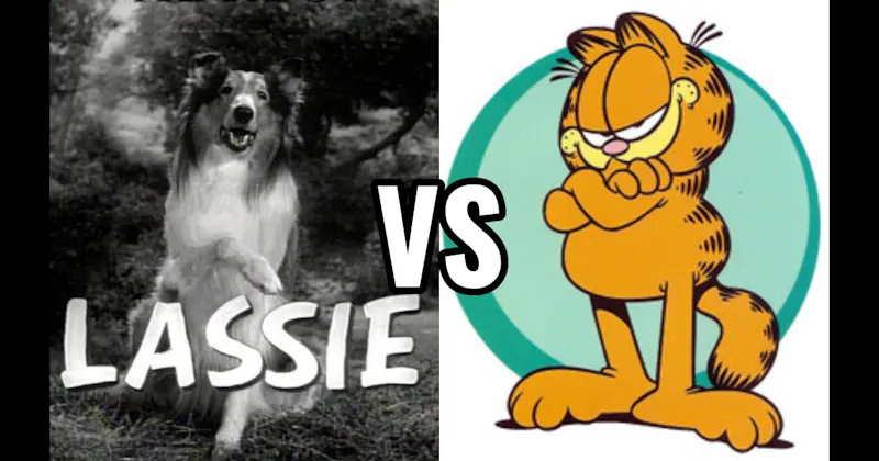 Garfield (Garfield) vs. Lassie (Lassie)