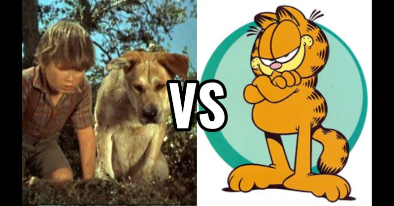 Garfield (Garfield) vs. Old Yeller (Old Yeller)