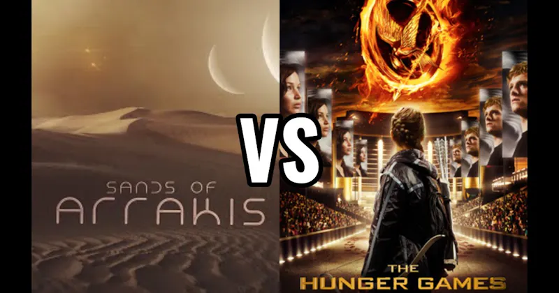 Arrakis (Dune) vs. Panem (The Hunger Games)