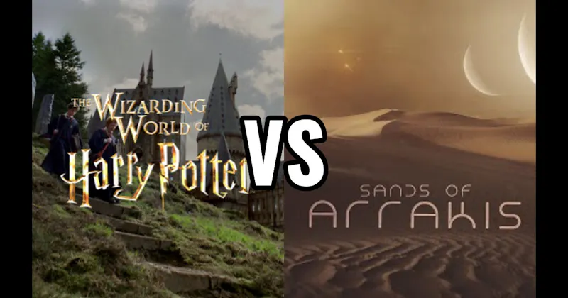 Arrakis (Dune) vs. Wizarding World (Harry Potter)