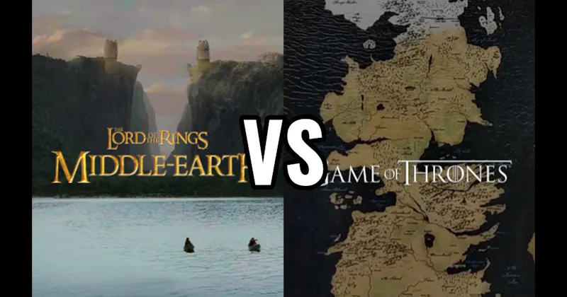Middle-earth (Lord of the Rings) vs. Westeros (Game of Thrones)