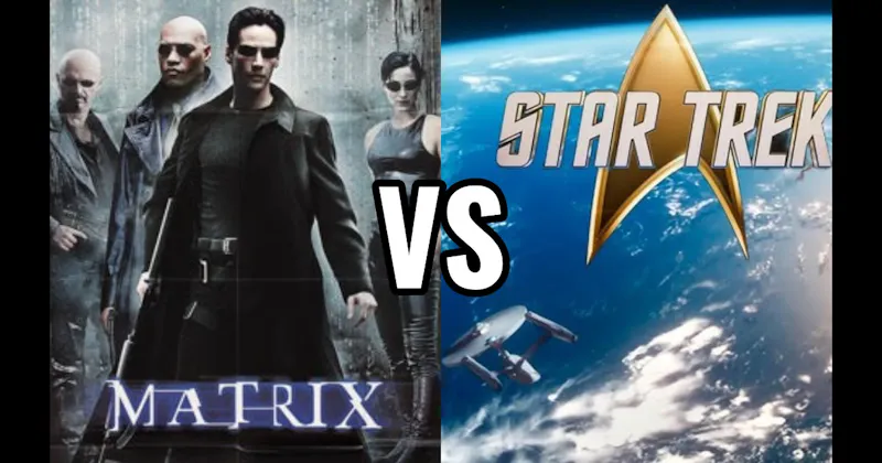 Star Trek Universe vs. The Matrix