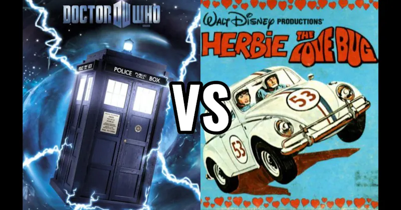 Herbie (The Love Bug) vs. TARDIS (Doctor Who)