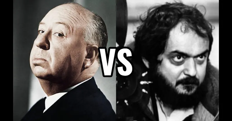 Alfred Hitchcock vs. Stanley Kubrick