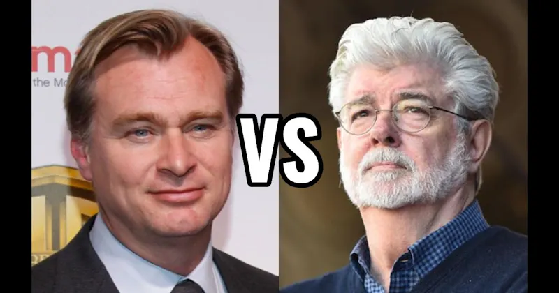 Christopher Nolan vs. George Lucas