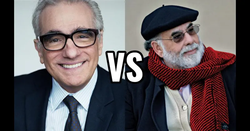 Francis Ford Coppola vs. Martin Scorsese