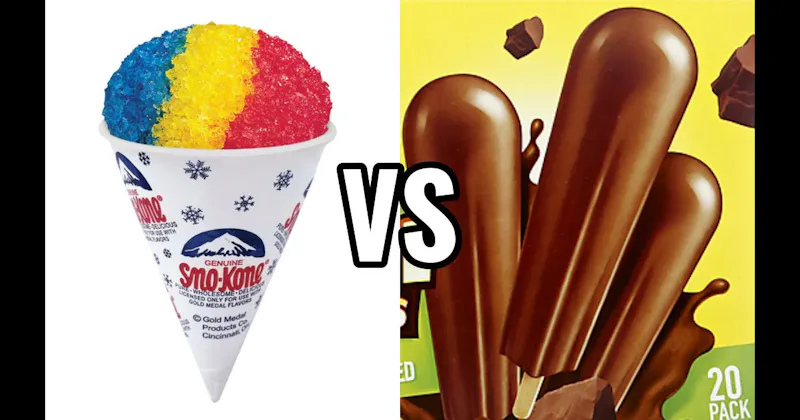Fudgsicles vs. Snow Cones