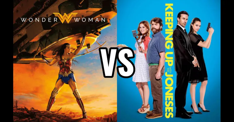 Keeping Up with the Joneses (2016) vs. Wonder Woman (2017)