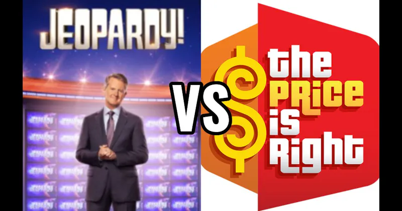 Jeopardy! vs. Price Is Right