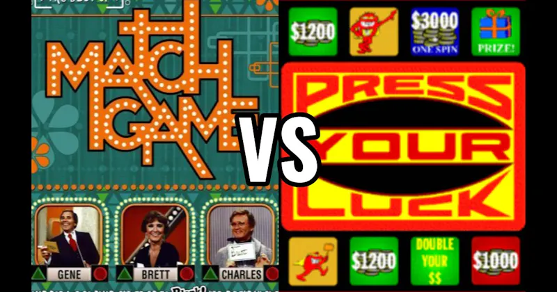 Match Game vs. Press Your Luck