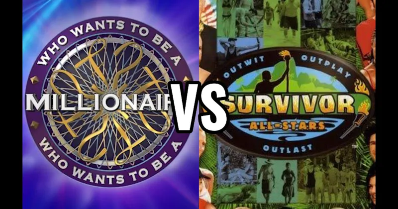 Survivor vs. Who Wants to Be a Millionaire
