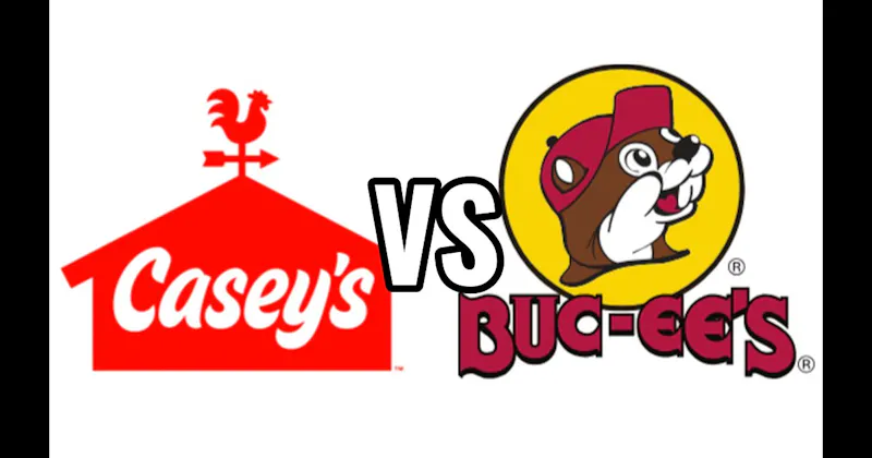 Buc-ee’s vs. Casey’s General Store 