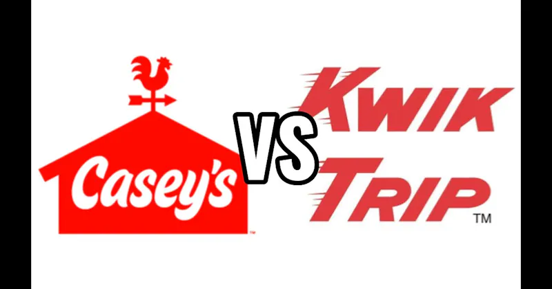 Casey’s General Store  vs. Kwik Trip