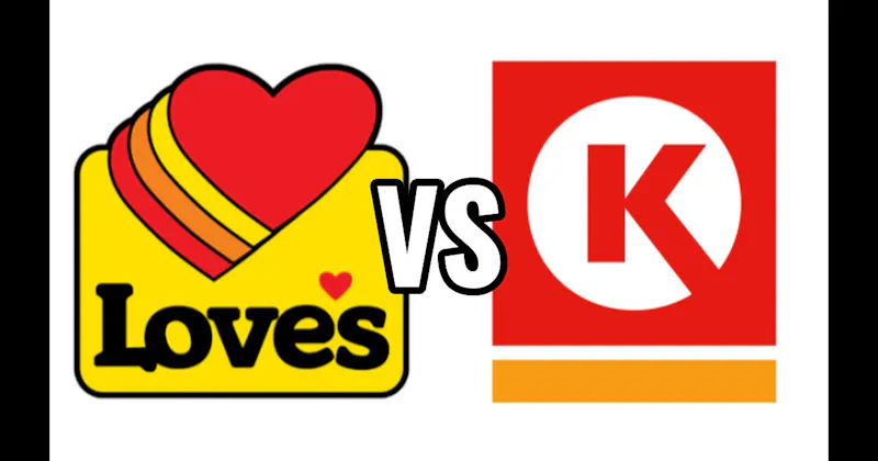 Circle K vs. Love’s Travel Stops