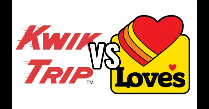 Kwik Trip vs. Love’s Travel Stops