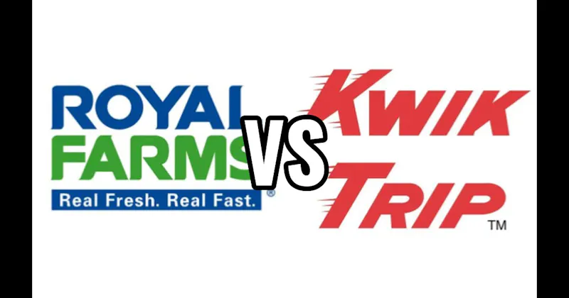 Kwik Trip vs. Royal Farms