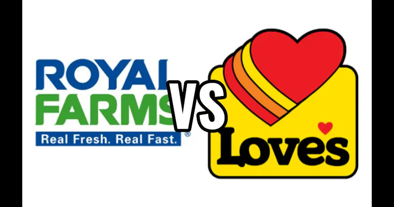 Love’s Travel Stops vs. Royal Farms