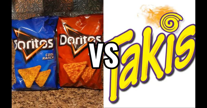 Doritos vs. Takis