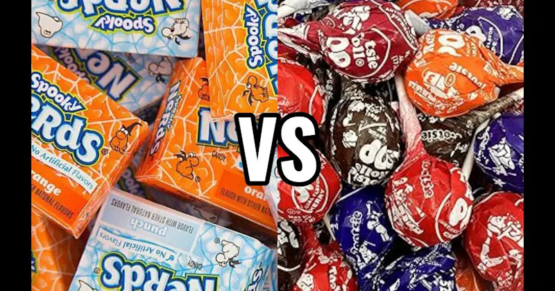 Nerds vs. Tootsie Roll Pops