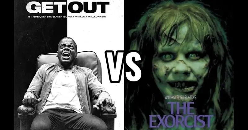 Get Out (2017) vs. The Exorcist (1973)