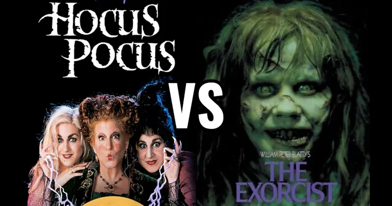 Hocus Pocus (1993) vs. The Exorcist (1973)
