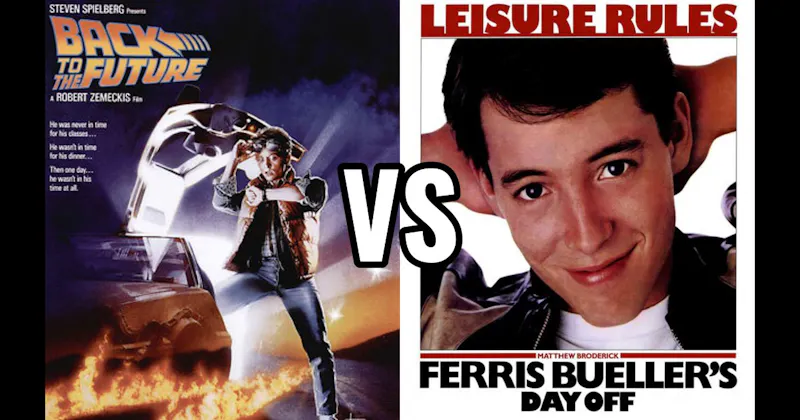 Back to the Future (1985) vs. Ferris Bueller’s Day Off (1986)