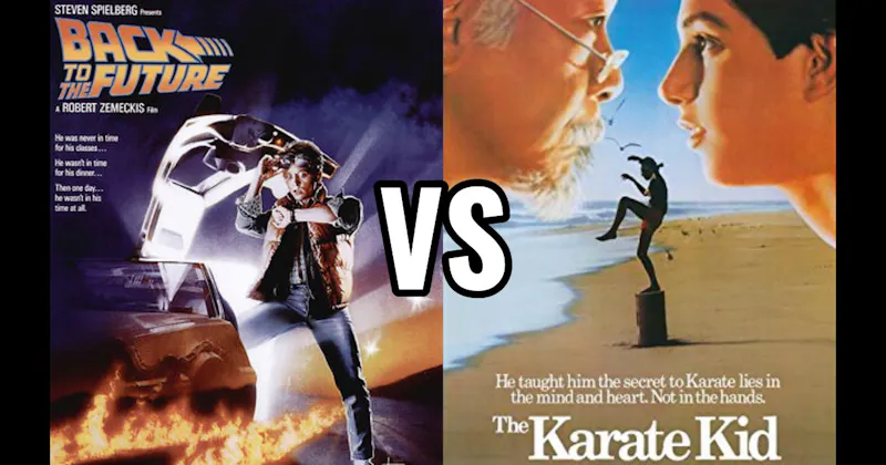 Back to the Future (1985) vs. Karate Kid (1984)