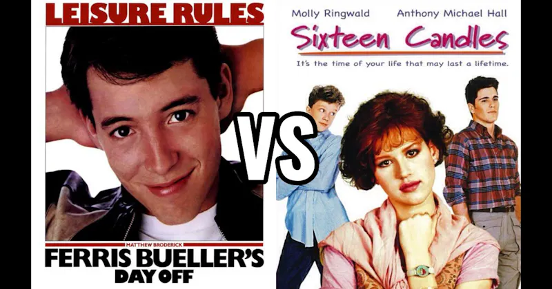 Ferris Bueller’s Day Off (1986) vs. Sixteen Candles (1984)