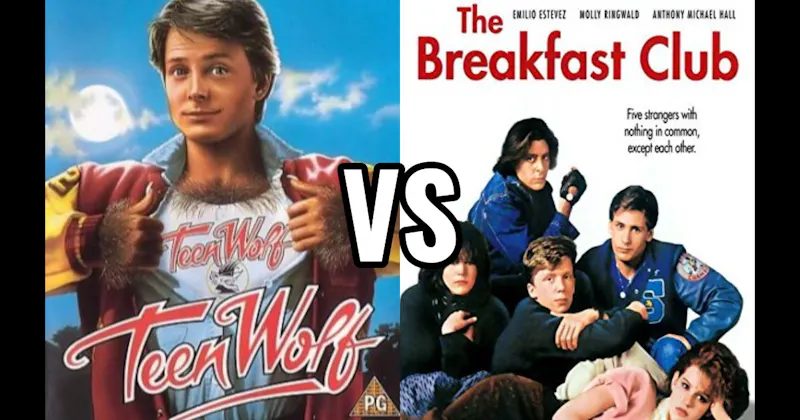 Teen Wolf (1985) vs. The Breakfast Club (1985)