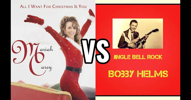 All I Want for Christmas Is You vs. Jingle Bell Rock