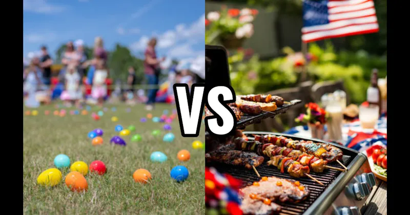 Barbecuing on Memorial / Labor Day vs. Easter Egg Hunt
