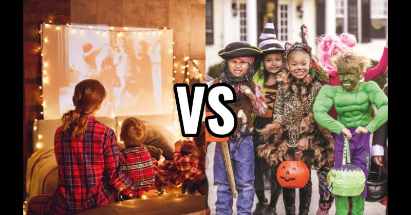 Holiday Movie Marathon vs. Trick-or-Treating